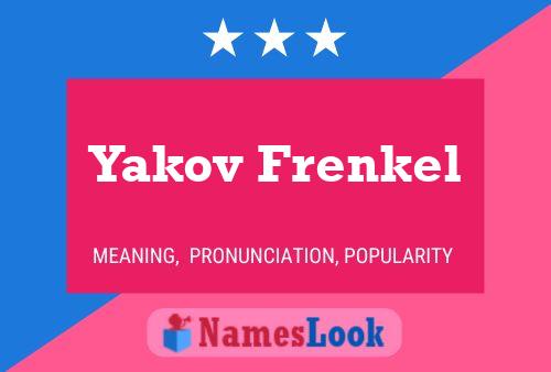 Pôster do nome Yakov Frenkel