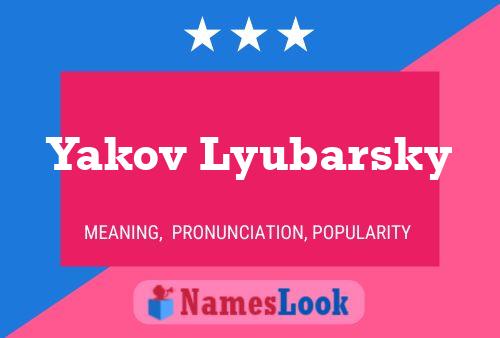 Pôster do nome Yakov Lyubarsky