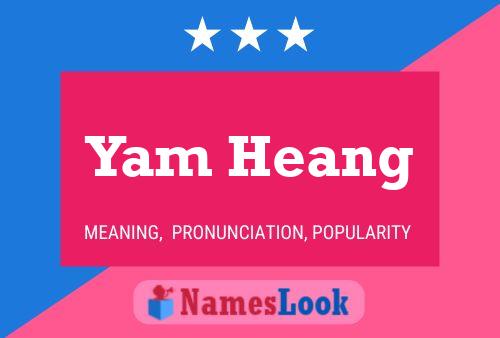 Pôster do nome Yam Heang