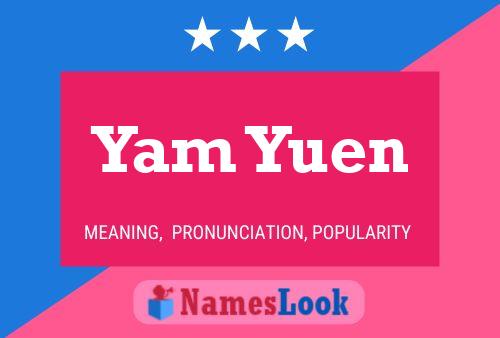 Pôster do nome Yam Yuen