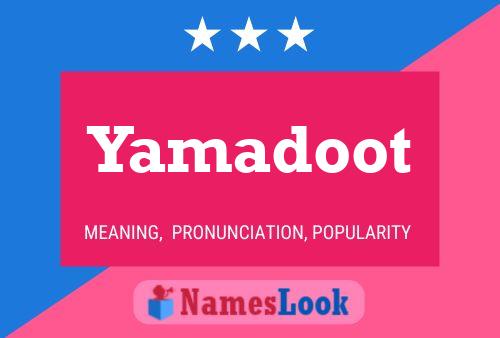 Pôster do nome Yamadoot