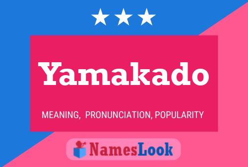 Pôster do nome Yamakado