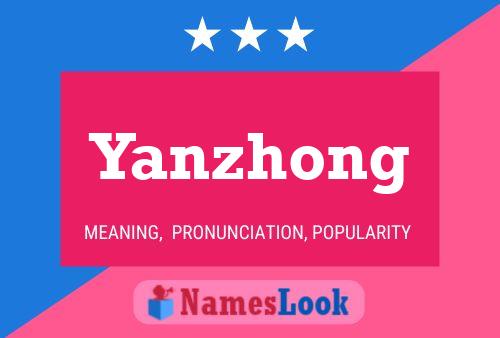 Pôster do nome Yanzhong