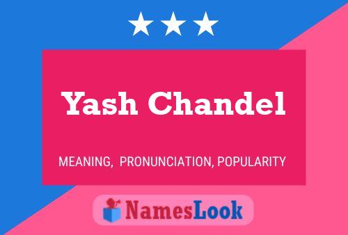 Pôster do nome Yash Chandel