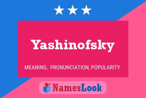 Pôster do nome Yashinofsky