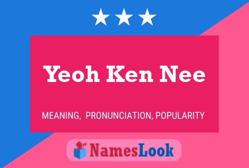 Pôster do nome Yeoh Ken Nee