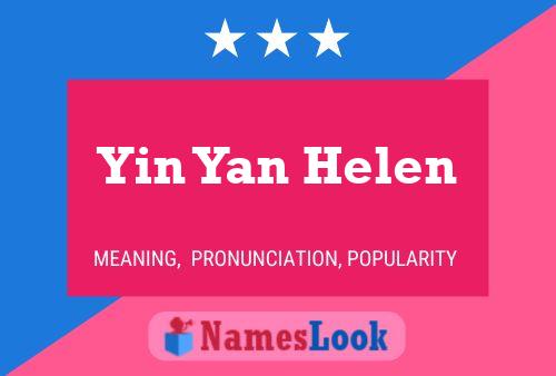 Pôster do nome Yin Yan Helen