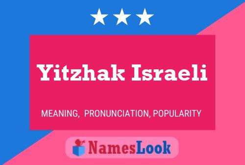 Pôster do nome Yitzhak Israeli