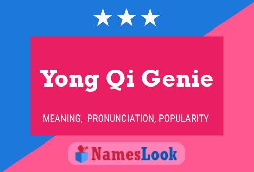 Pôster do nome Yong Qi Genie