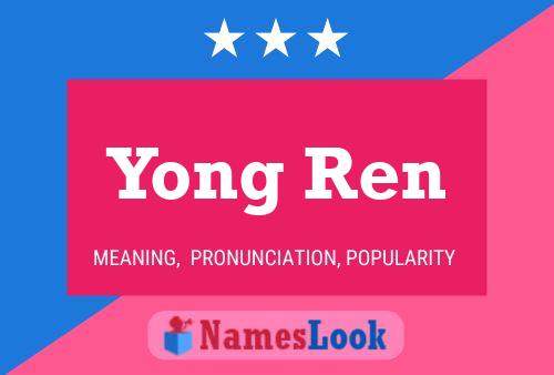 Pôster do nome Yong Ren