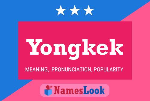 Pôster do nome Yongkek