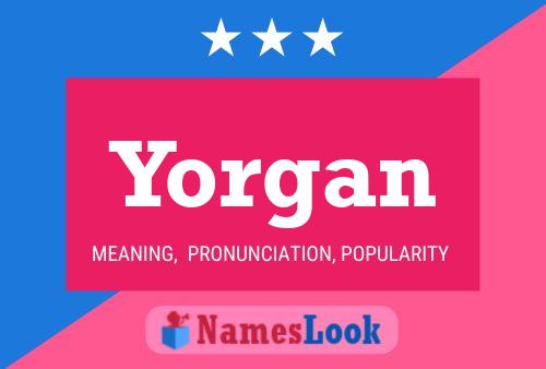 Pôster do nome Yorgan