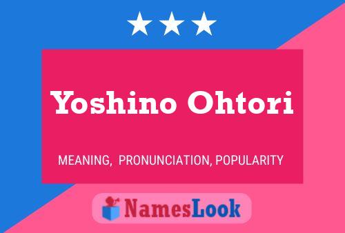 Pôster do nome Yoshino Ohtori