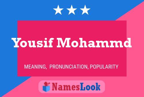 Pôster do nome Yousif Mohammd