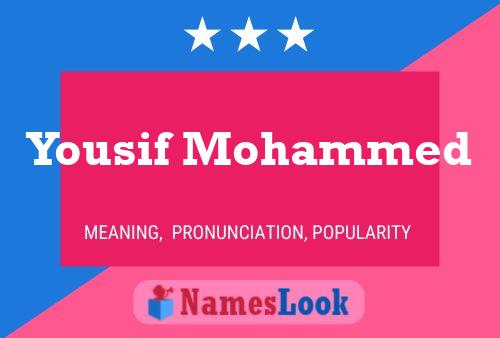 Pôster do nome Yousif Mohammed