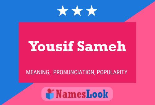 Pôster do nome Yousif Sameh