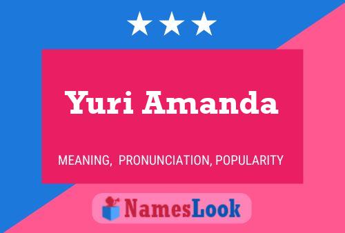 Pôster do nome Yuri Amanda