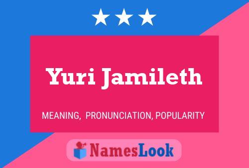 Pôster do nome Yuri Jamileth