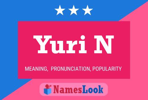 Pôster do nome Yuri N