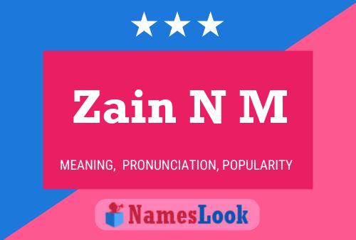 Pôster do nome Zain N M