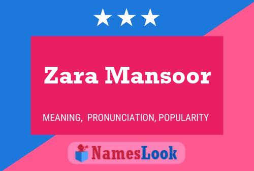 Pôster do nome Zara Mansoor