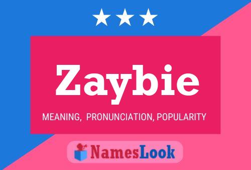 Pôster do nome Zaybie