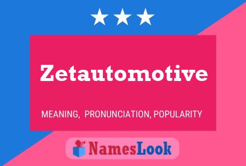 Pôster do nome Zetautomotive