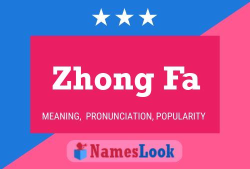 Pôster do nome Zhong Fa