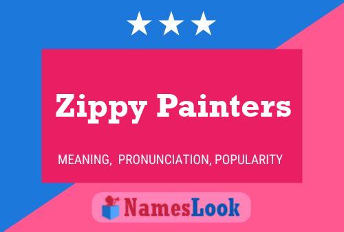 Pôster do nome Zippy Painters